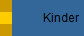 Kinder